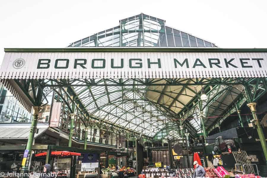 Borough Market: A Guide To London’s Best-Known Food Market