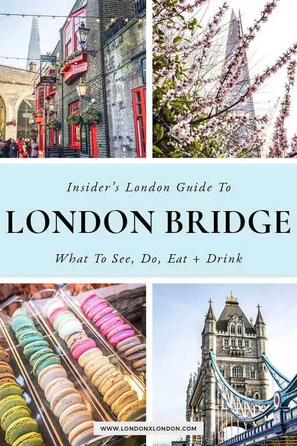 London Bridge Guide