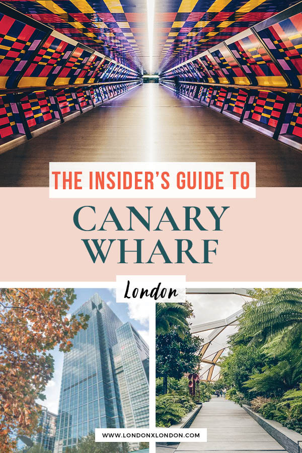 Best Things to do in Canary Wharf, London: Insider’s Area Guide